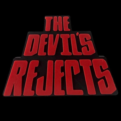 3D Printed Devils Rejects Sign | Horror Movie Decor